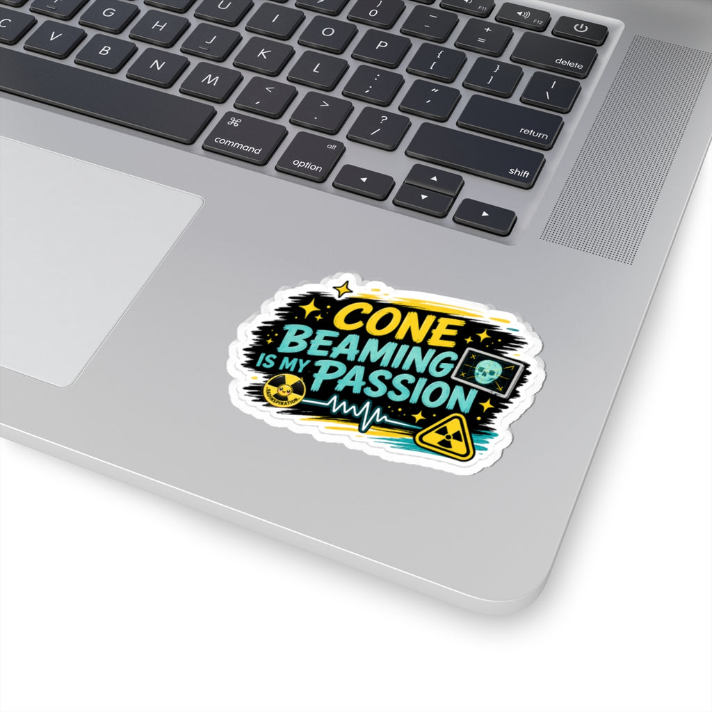 Cone Beaming Is My Passion Sticker