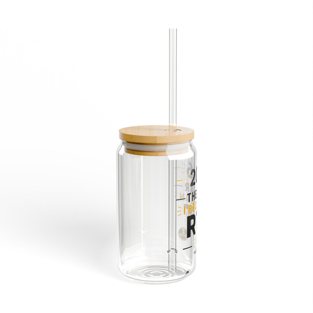 2026 The Year I Became an RTT Sipper Glass – 16oz Graduation Gift