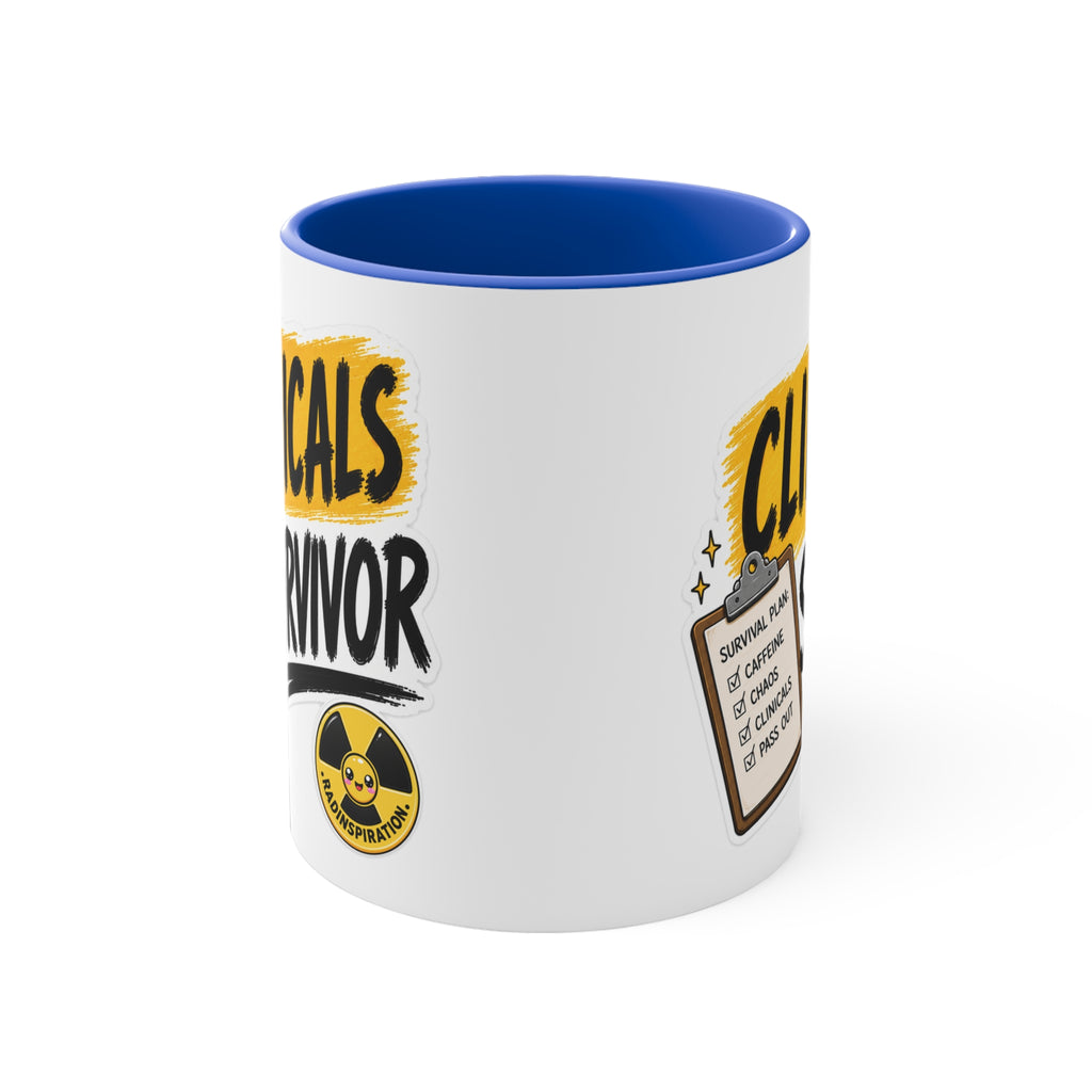 Clinicals Survivor Coffee Mug — Funny Student Gift (11oz Accent)