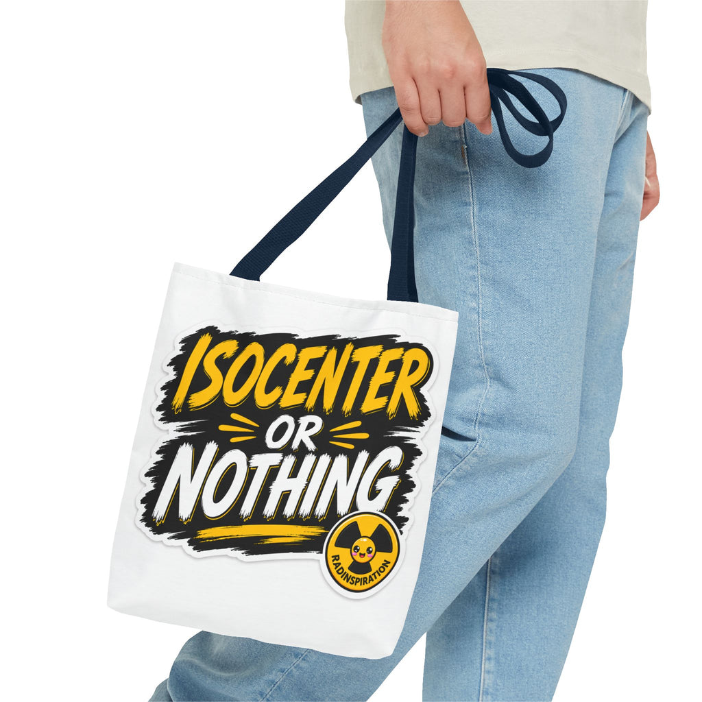 Isocenter or Nothing Tote Bag — 'Mentally in the Vault'