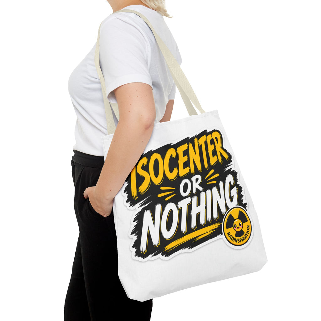 Isocenter or Nothing Tote Bag — 'Mentally in the Vault'