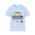 Preceptor Gift— I Make Future Radiation Therapists