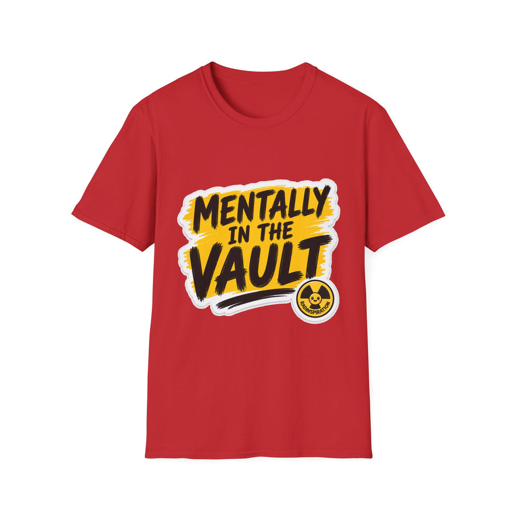 Mentally in the Vault T‑Shirt — Funny Graphic Tee