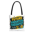 Tote Bag - Future Radiation Therapist