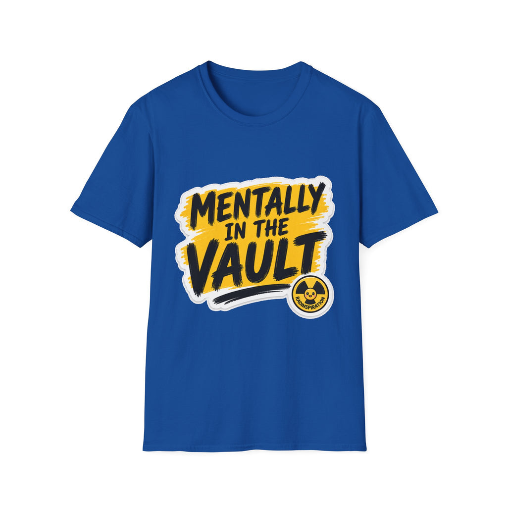 Mentally in the Vault T‑Shirt — Funny Graphic Tee