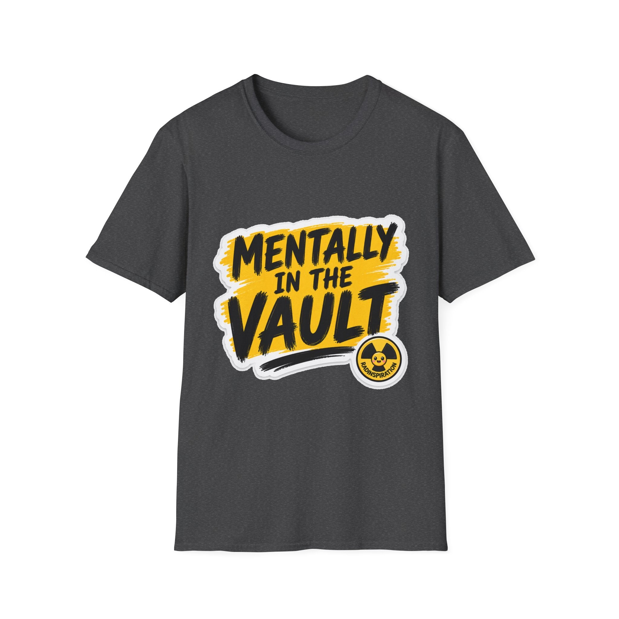Mentally in the Vault T‑Shirt — Funny Graphic Tee