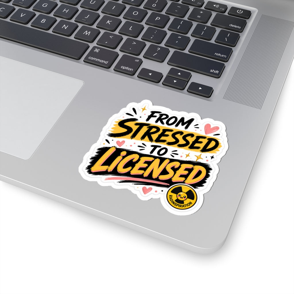 From Stressed to Licensed Sticker — Graduation/Exam Success Vinyl Decal