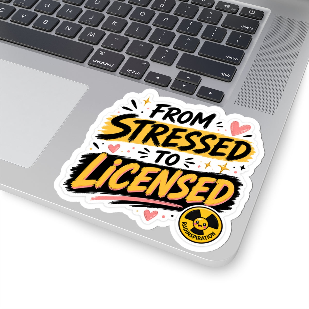 From Stressed to Licensed Sticker — Graduation/Exam Success Vinyl Decal