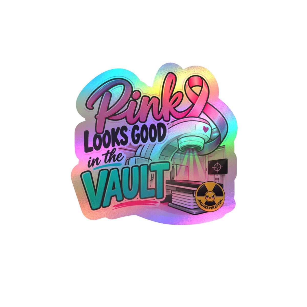 "Pink Looks Cute in the Vault" Decal