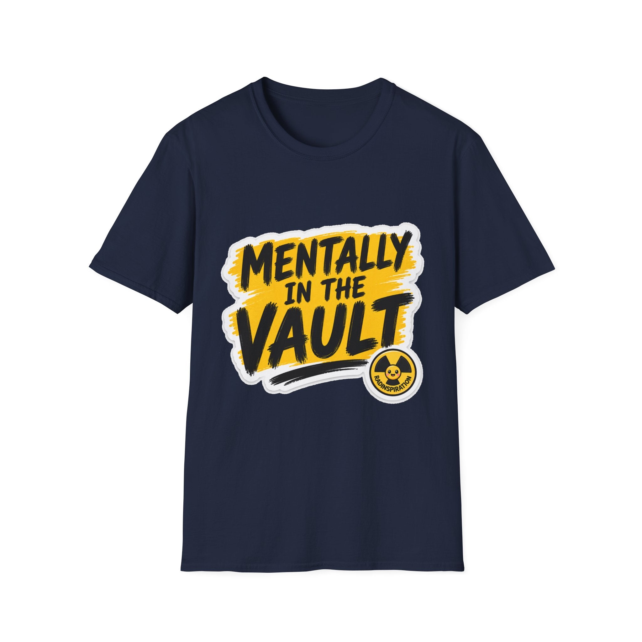 Mentally in the Vault T‑Shirt — Funny Graphic Tee