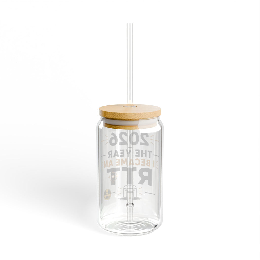 2026 The Year I Became an RTT Sipper Glass – 16oz Graduation Gift