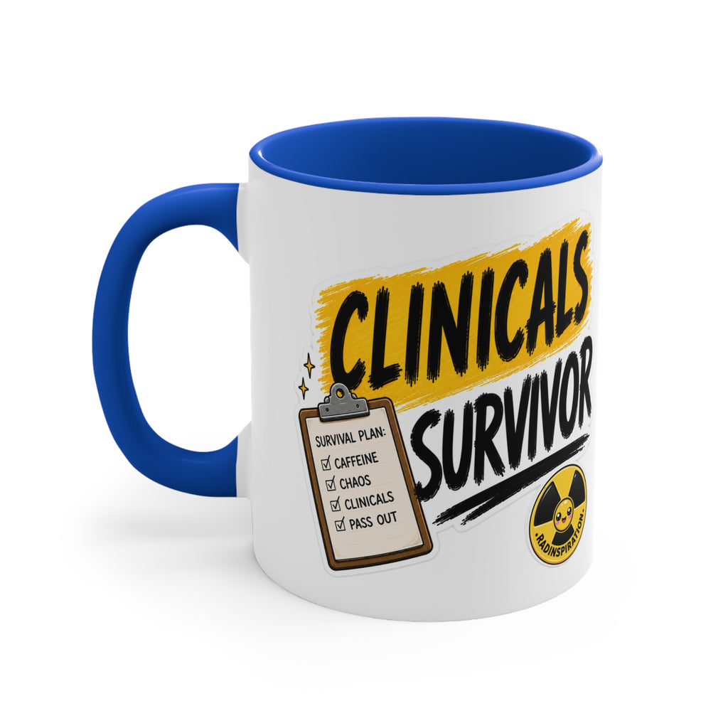 Clinicals Survivor Coffee Mug — Funny Student Gift (11oz Accent)