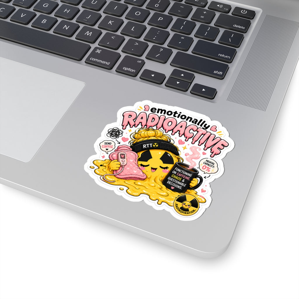 Emotionally Radioactive Sticker — Cute Melting Emoji with ‘Functioning on Caffeine, Chaos & Questionable Decisions’
