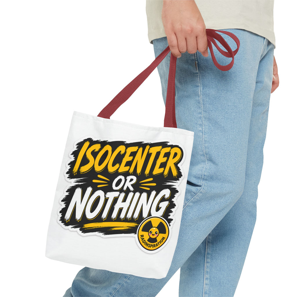 Isocenter or Nothing Tote Bag — 'Mentally in the Vault'