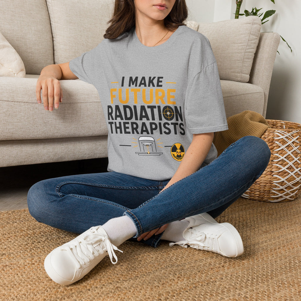 Preceptor Gift— I Make Future Radiation Therapists