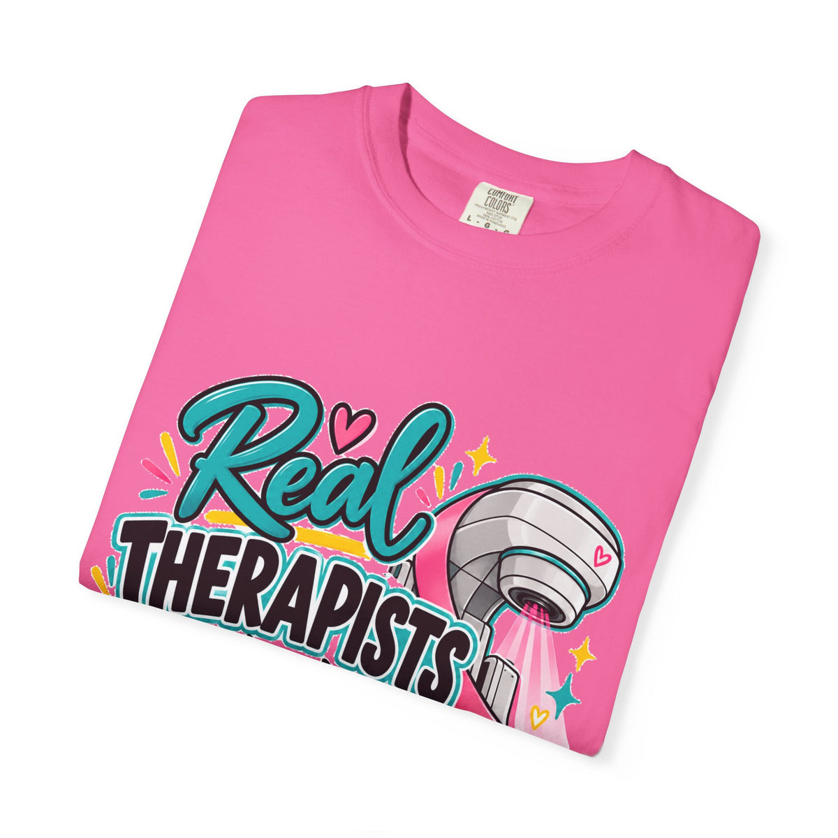 "Real Therapists Wear Pink" T-shirt