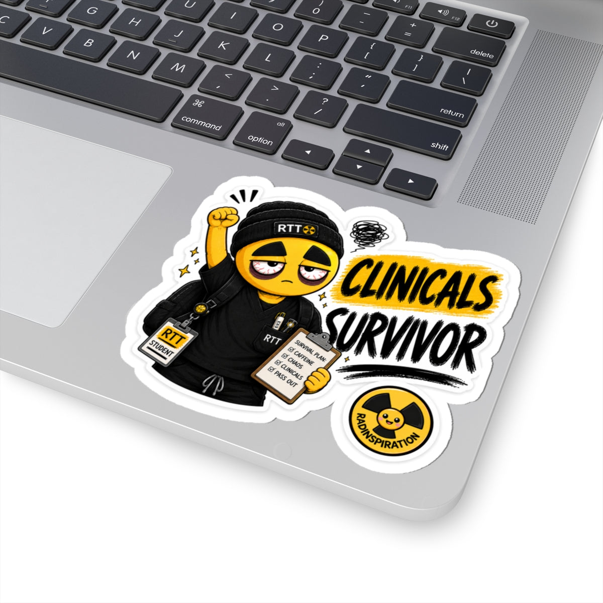 Clinicals Survivor Sticker — Funny RTT Student Laptop Decal