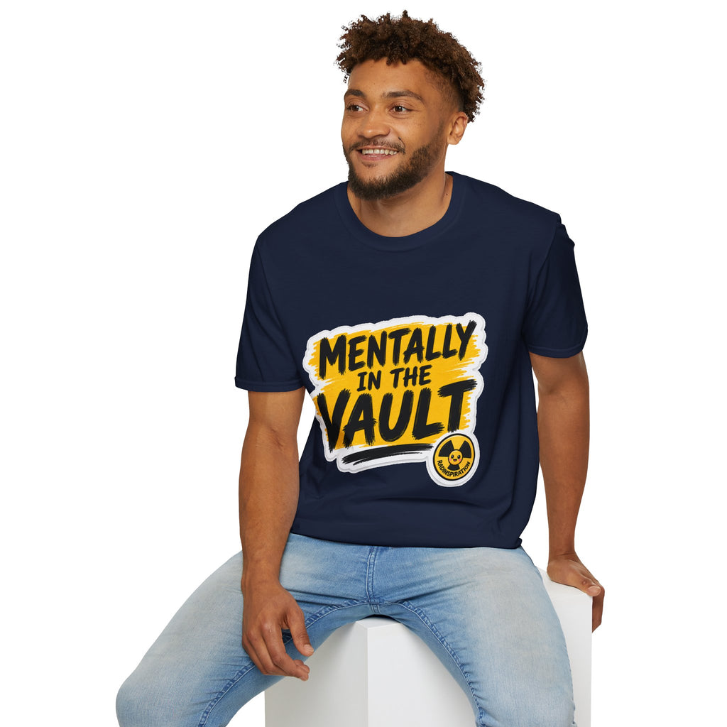 Mentally in the Vault T‑Shirt — Funny Graphic Tee