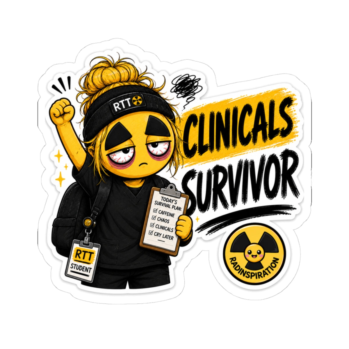 Clinicals Survivor Kiss-Cut Sticker — RTT Student Clinicals Tribute