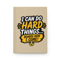 Clinicals Survivor Hardcover Journal — "I Can Do Hard Things" Medical Student Gift