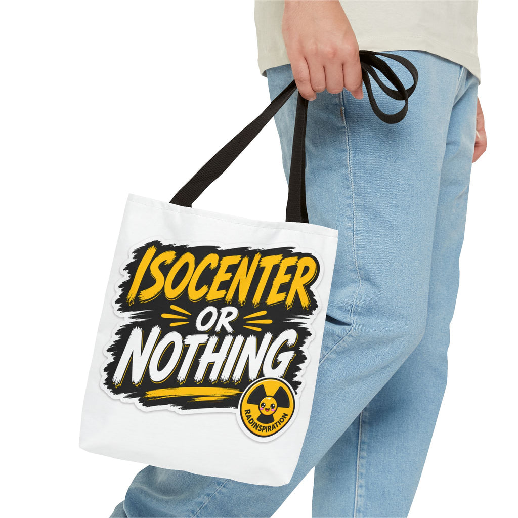 Isocenter or Nothing Tote Bag — 'Mentally in the Vault'