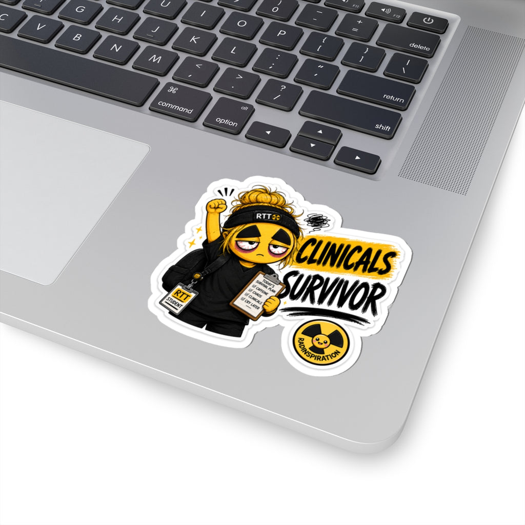 Clinicals Survivor Kiss-Cut Sticker — RTT Student Clinicals Tribute