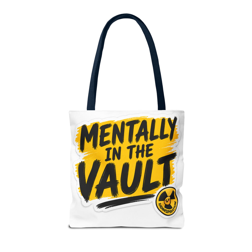 Isocenter or Nothing Tote Bag — 'Mentally in the Vault'